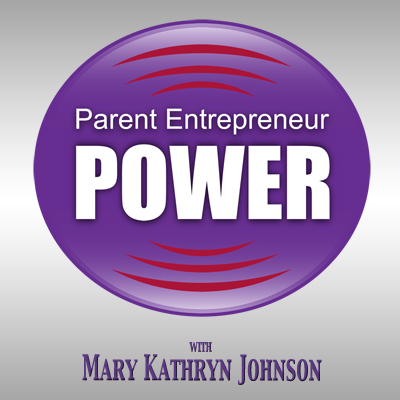 parent entrepreneur power